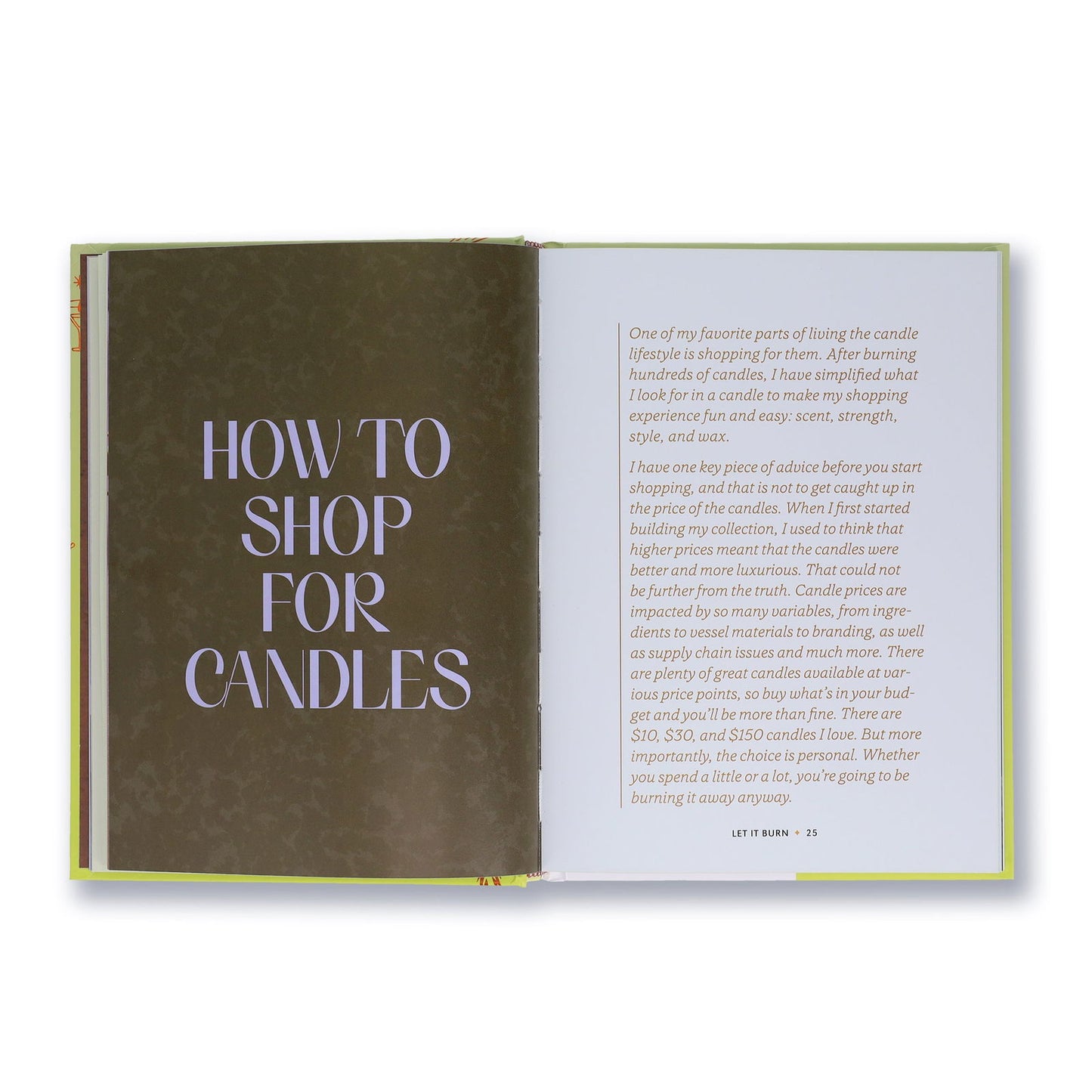 Let It Burn - The Cura Way